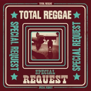 Blandade Artister - Total Reggae - Special Request in the group CD / Reggae at Bengans Skivbutik AB (2298761)