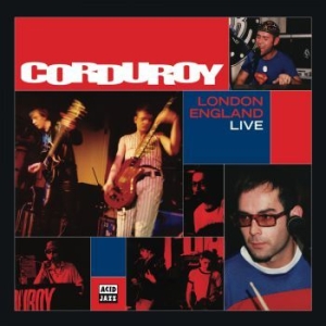 Corduroy - London England Live in the group CD / RNB, Disco & Soul at Bengans Skivbutik AB (2298787)