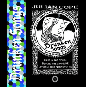 Cope Julian - Drunken Songs in the group CD / Pop-Rock at Bengans Skivbutik AB (2298842)