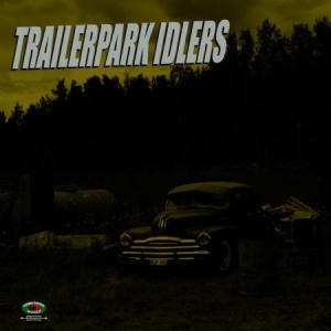 Trailerpark Idlers - Alligator Days in the group VINYL / Country at Bengans Skivbutik AB (2299378)