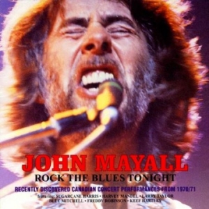 Mayall John - Rock The Blues Tonight in the group Minishops / John Mayall at Bengans Skivbutik AB (2300793)