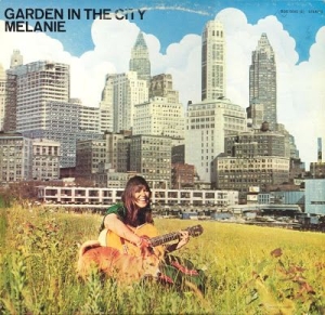 Melanie - Garden In The City in the group CD / Pop at Bengans Skivbutik AB (2300794)