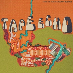 Torb The Roach And Floppy Mcspace - Tape Echo - Gold Floppies in the group VINYL / Hip Hop at Bengans Skivbutik AB (2301360)
