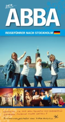 Sara Russell - Der ABBA Reiseführer nach Stockholm in the group BÖCKER / Häftad bok / Musik och dans at Bengans Skivbutik AB (230699)