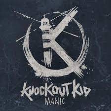 Knockout kid - Manic (black friday 2016) in the group VINYL / Hårdrock/ Heavy metal at Bengans Skivbutik AB (2308066)