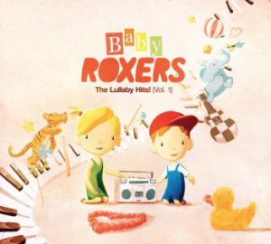 Baby Roxers - Lullaby Hits! in the group Campaigns / BlackFriday2020 at Bengans Skivbutik AB (2310072)