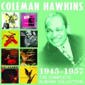 Coleman Hawkins - Complete Albums Collection The 1945 in the group CD / Jazz at Bengans Skivbutik AB (2310273)