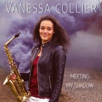 Collier Vanessa - Meeting My Shadow in the group CD / Blues,Jazz at Bengans Skivbutik AB (2366331)