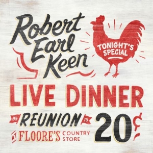 Keen Robert Earl - Live Dinner Reunion in the group VINYL / Country at Bengans Skivbutik AB (2366344)