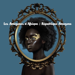 Les Amazones D'afrique - Republique Amazone in the group VINYL / Elektroniskt,Pop-Rock,World Music at Bengans Skivbutik AB (2366358)