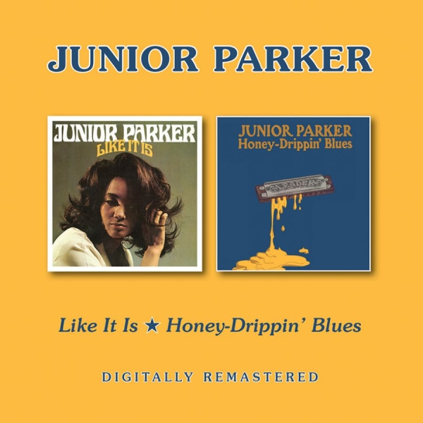 Parker Junior - Like It Is/Honey-Drippin' Blues in the group CD / Bestsellers at Bengans Skivbutik AB (2366367)