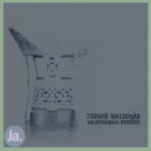 Waldemar Torgeir - No Offending Borders in the group VINYL / Pop-Rock at Bengans Skivbutik AB (2366420)