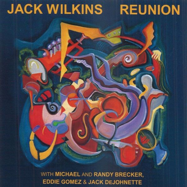 Jack Wilkins - Reunion in the group CD / Jazz/Blues at Bengans Skivbutik AB (2370212)