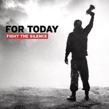 For Today - Fight The Silence in the group CD / Bestsellers at Bengans Skivbutik AB (2370267)