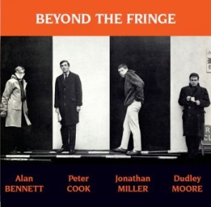 Alan Bennet Peter Cook Jonathan M - Beyond The Fringe (2Cd) in the group OUR PICKS / Stocksale / CD Sale / CD POP at Bengans Skivbutik AB (2373924)