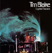 Blake Tim - Crystal Machine: Remastered And Exp in the group CD / Pop-Rock at Bengans Skivbutik AB (2377285)
