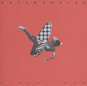 Dutch Uncles - Big Balloon in the group CD / Pop-Rock at Bengans Skivbutik AB (2377318)