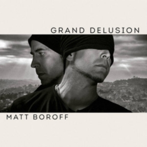Boroff Matt - Grand Delusion in the group VINYL / Pop-Rock at Bengans Skivbutik AB (2377356)