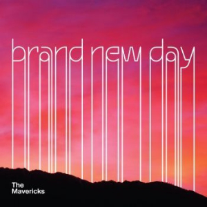 Mavericks - Brand New Day in the group OUR PICKS / Blowout / Blowout-LP at Bengans Skivbutik AB (2379790)