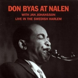 Byas Don & Jan Johansson - At Nalen in the group CD / Jazz/Blues at Bengans Skivbutik AB (2379875)
