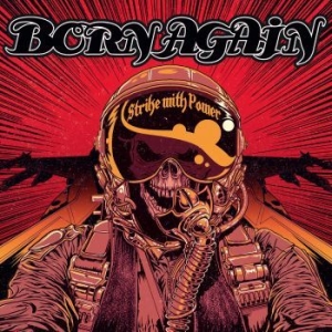 Born Again - Strike With Power in the group CD / Hårdrock/ Heavy metal at Bengans Skivbutik AB (2384558)