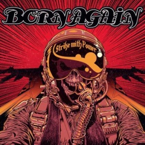 Born Again - Strike With Power in the group CD / Hårdrock/ Heavy metal at Bengans Skivbutik AB (2384558)