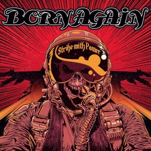 Born Again - Strike With Power in the group CD / Hårdrock at Bengans Skivbutik AB (2384558)