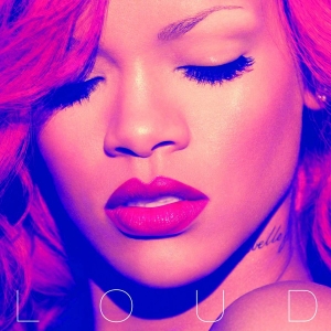 Rihanna - Loud (2Lp) in the group OUR PICKS / Bengans Staff Picks / Daniellas picks at Bengans Skivbutik AB (2384570)