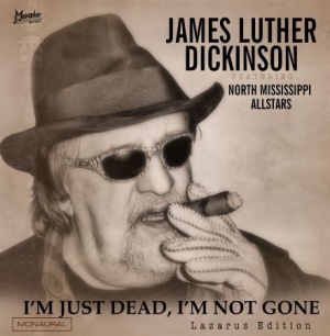 Dickinson James Luther - I'm Just Dead, I'm Not Gone in the group VINYL / Rock at Bengans Skivbutik AB (2389637)