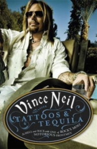 Vince Neil & Mike Sager - Tattoos & Tequila in the group OUR PICKS / Recommended Music Books at Bengans Skivbutik AB (2391124)