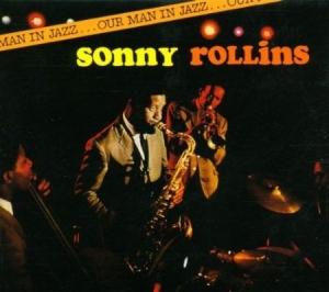 Rollins Sonny - Our Man In Jazz in the group CD / Jazz/Blues at Bengans Skivbutik AB (2391270)
