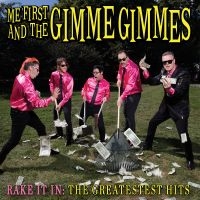 Me First And The Gimme Gimmes - Rake It In:The Greatestest Hits Lp in the group VINYL / Pop-Rock at Bengans Skivbutik AB (2391938)