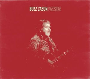 Cason Buzz - Passion in the group CD / Country at Bengans Skivbutik AB (2391958)