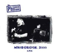 Beer Phil Band - Live Mandorock 2000 in the group CD / Pop-Rock at Bengans Skivbutik AB (2392035)