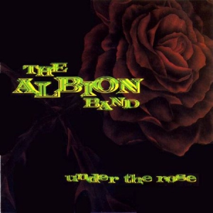 Albion Band - Under The Rose in the group OUR PICKS / Stocksale / CD Sale / CD POP at Bengans Skivbutik AB (2392125)