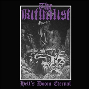 Ritualist The - Hell's Doom Eternal in the group CD / Hårdrock at Bengans Skivbutik AB (2392504)