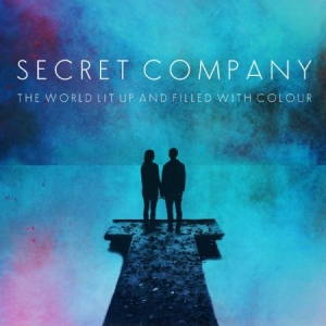 Secret Company - World Lit Up And Filled With Colour in the group CD / Rock at Bengans Skivbutik AB (2396007)