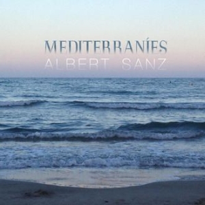 Sanz Albert - Mediterranies in the group CD / Elektroniskt at Bengans Skivbutik AB (2396064)