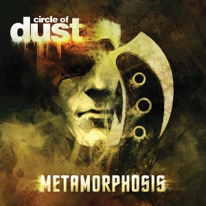 Circle Of Dust - Metamorphosis in the group CD / Pop-Rock at Bengans Skivbutik AB (2396874)