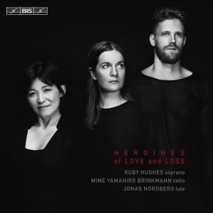 Hughes Ruby Nordberg Jonas Yama - Heroines Of Love And Loss in the group MUSIK / SACD / Klassiskt at Bengans Skivbutik AB (2397263)