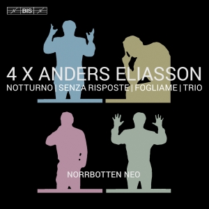 Norrbotten Neo - 4 X Anders Eliasson - Chamber Works in the group OTHER at Bengans Skivbutik AB (2397269)