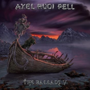 Pell Axel Rudi - Ballads V (Inkl.Poster) in the group CD / Hårdrock/ Heavy metal at Bengans Skivbutik AB (2399433)