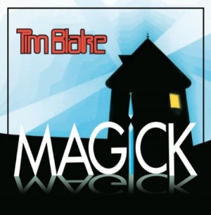 Blake Tim - Magick: Remastered Edition in the group CD / Rock at Bengans Skivbutik AB (2399540)