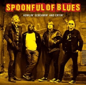 Spoonful Of Blues - Howlin' Scramin' And Cryin' in the group CD / Jazz at Bengans Skivbutik AB (2399589)