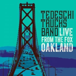 Tedeschi Trucks Band - Live From Fox Oakland (2Cd) in the group CD / Upcoming releases / Rock at Bengans Skivbutik AB (2400071)