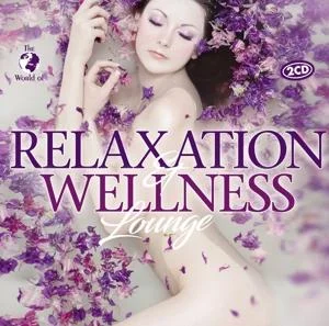 Relaxation & Wellness Lounge - Various in the group CD / Pop-Rock,RnB-Soul at Bengans Skivbutik AB (2400103)