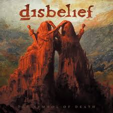 Disbelief - Symbol Of Death in the group OUR PICKS / Blowout / Blowout-LP at Bengans Skivbutik AB (2400165)