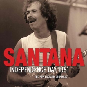 Santana - Independence Day 1981 (Live Broadca in the group Minishops / Santana at Bengans Skivbutik AB (2403258)