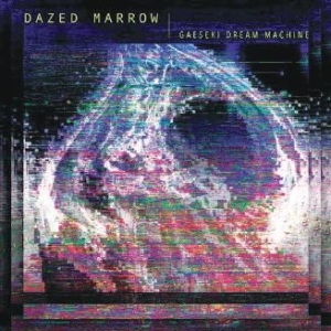 Dazed Morrow - Gaeseki Dream Machine in the group CD / Pop at Bengans Skivbutik AB (2403843)