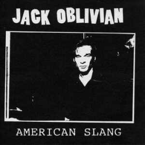Oblivian Jack - So Low/American Slang in the group VINYL / Rock at Bengans Skivbutik AB (2403858)